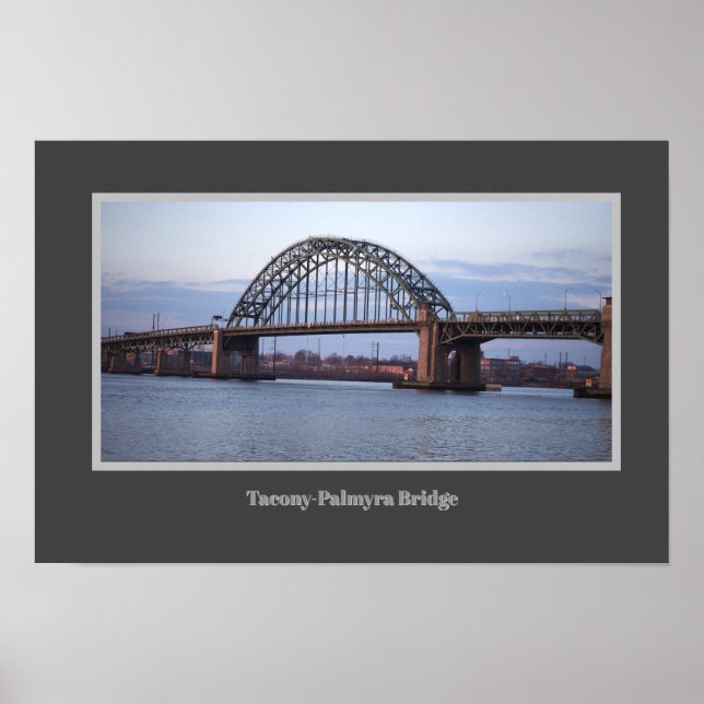 Tacony-Palmyra-Bridge-Poster Poster (Vorne)