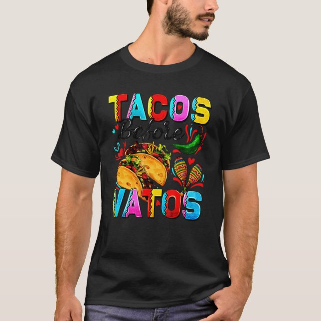 Tacos Before Vatos Happy Valentine's Day T-Shirt (Vorderseite)