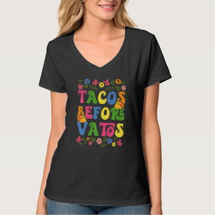 Tacos bevor Vatos Lustige mexikanische Lebensmitte T-Shirt