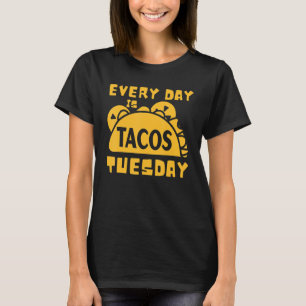 Tacos Dienstag Taco Idee T-Shirt