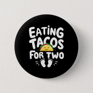 Tacos essen für zwei Cinco De Mayo Muttertag Mama Button