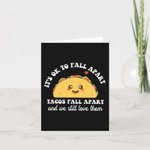 Tacos fallen, wenn wir sie noch immer von psychisc karte