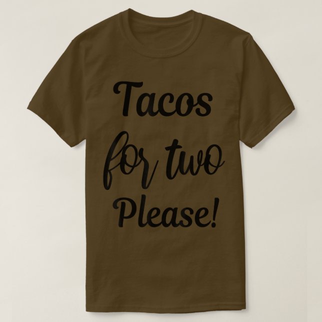 Tacos For Two Please Pregnancy Reveal Announcement T-Shirt (Design vorne)