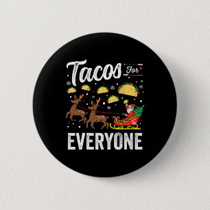 Tacos für alle Weihnachten Taco Funny Weihnachten Button