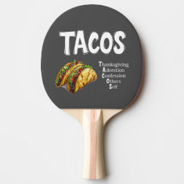 TACOS Gebet Ping Pong Paddle Tischtennis Schläger