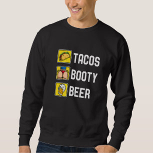 Tacos Hintern und Bier Uni Fiesta Cinco de Mayo Sweatshirt