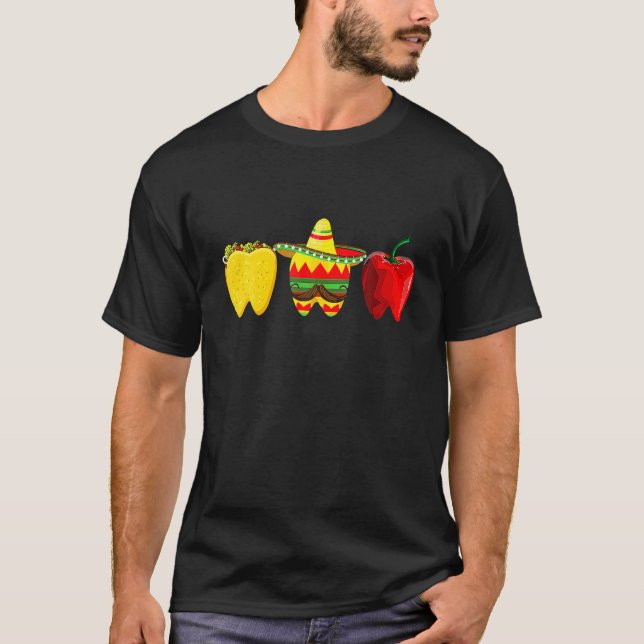 Tacos Jalapeno Sombrero Tooth Dental Hygienist Cin T-Shirt (Vorderseite)