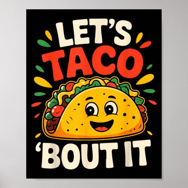 Tacos lustig, lasst uns taco über cinco de mayo me poster (Vorne)