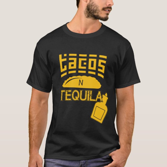 Tacos N Tequila T-Shirt (Vorderseite)