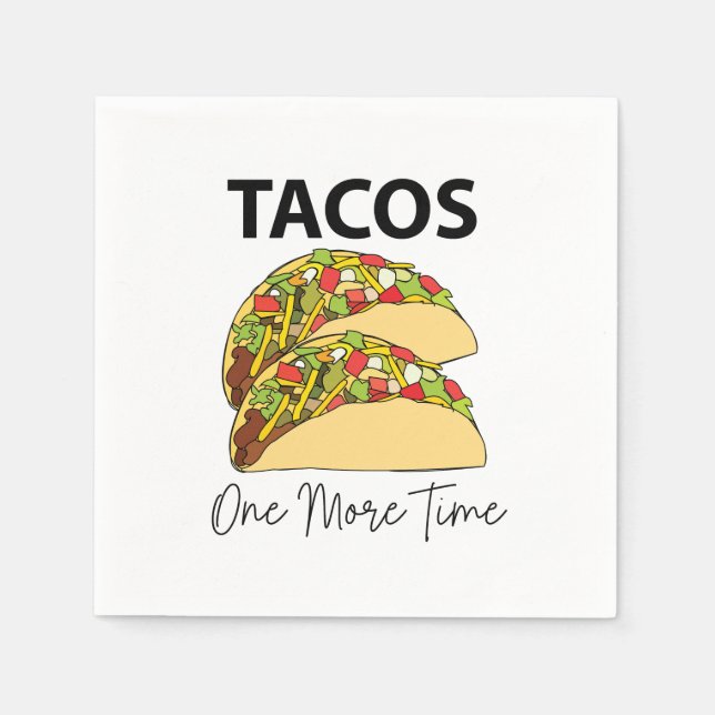 Tacos noch einmal mexikanisches Taco-Party Serviette (Vorderseite)