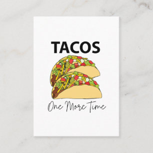 Tacos One More Time Mexikanisches Essen Taco Visitenkarte