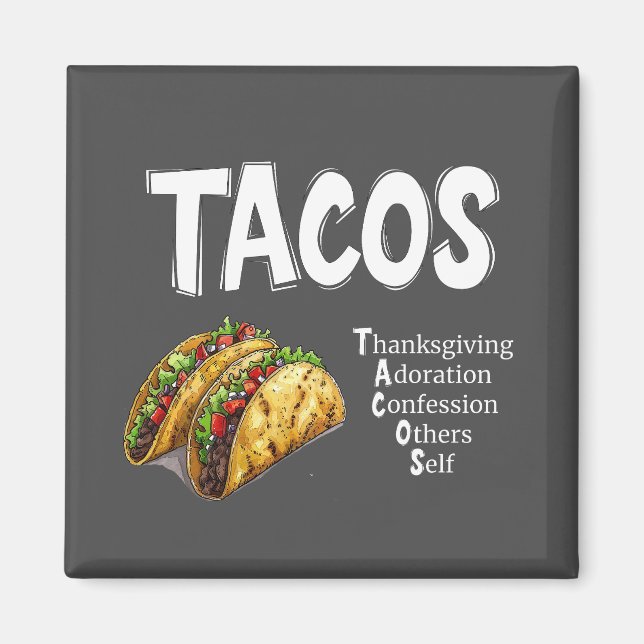 TACOS Prayer Magnet (Vorne)