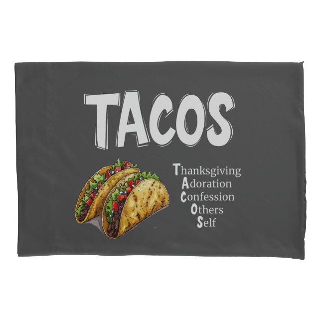 TACOS Prayer Pillowcase Kissenbezug (Vorderseite)