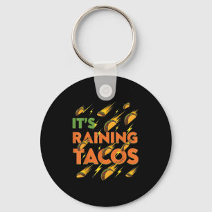 Tacos Raining Funny Mexican Food Spaß Street Taco Schlüsselanhänger