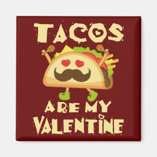 Tacos sind mein Niedlicher Valentinstag Magnet