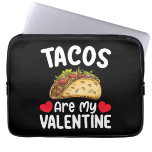 Tacos sind mein Valentinstag Lustiger Essenliebhab Laptopschutzhülle