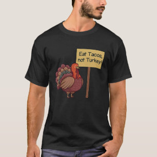Tacos statt Truthahn essen, lustiger veganer Ernte T-Shirt