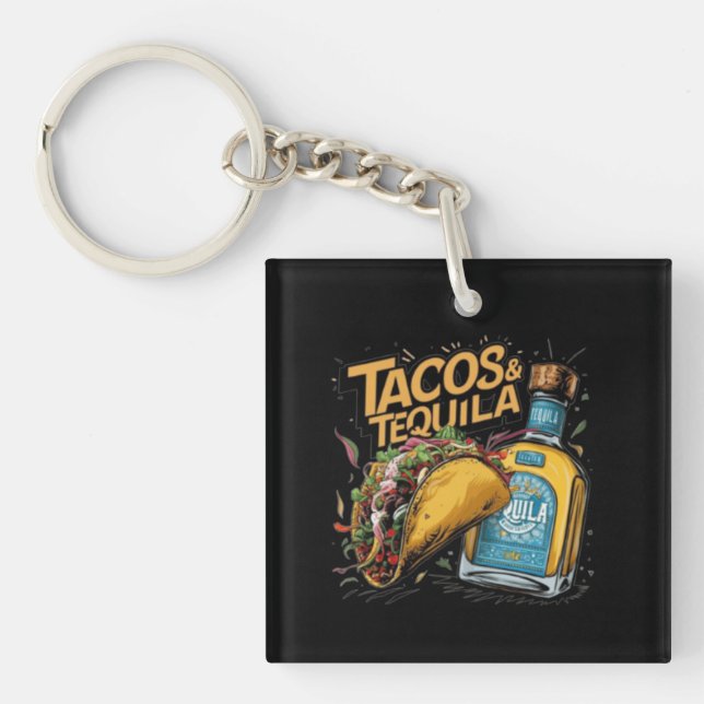 Tacos & Tequila Schlüsselanhänger (Vorderseite)