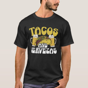Tacos und Cervezas Beer Drinker Mexikanisches Cinc T-Shirt