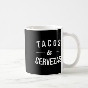 Tacos und Cervezas Funny Beer Lover Mexicanisches Kaffeetasse