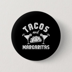 Tacos und Margaritas Erwachsene Cinco de Button