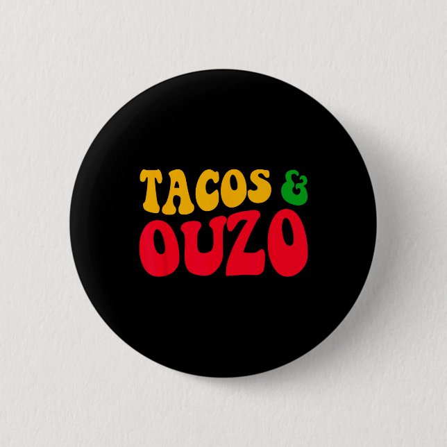 Tacos und Ouzo Retro Funny Griechisches Ostern Cin Button (Vorderseite)