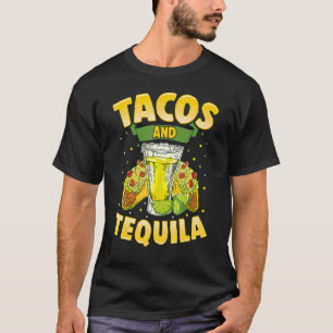 Tacos und Tequila Cinco de Mayo mexikanische Küche T-Shirt