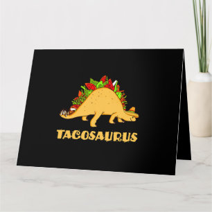 Tacosaurus Cinco de Mayo Funny Taco Dinosaur Karte