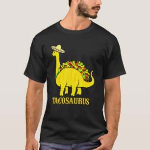 Tacosaurus Cinco De Mayo Funny Taco Dinosaur T-Shirt
