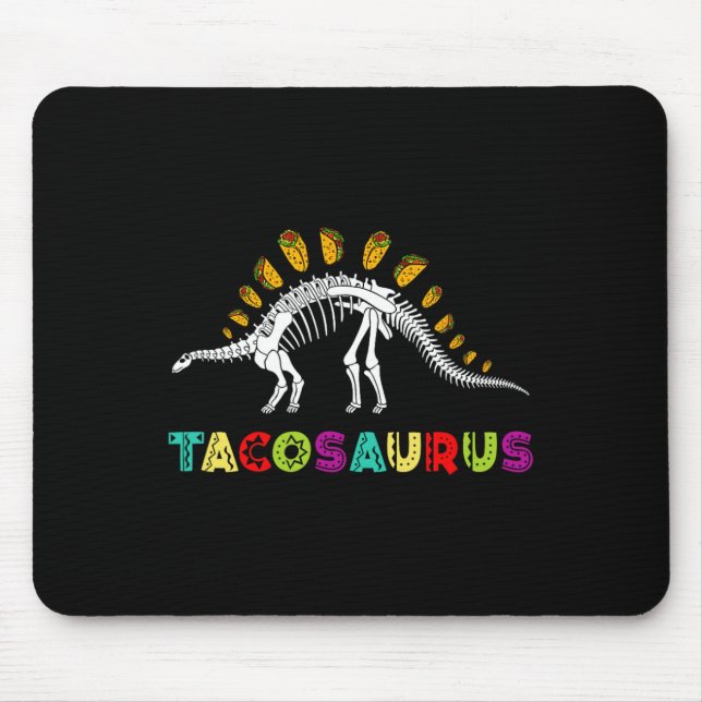Tacosaurus Cinco De Mayo Shirt Funny Taco Dinosaur Mousepad (Vorne)
