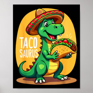 Tacosaurus cinco de mayo trex Sombrero Dino Poster