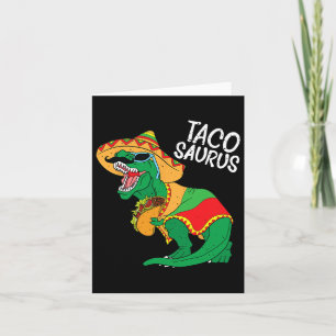 Tacosaurus Taco Dino Trex Cinco De Mayo Kinder Tod Karte