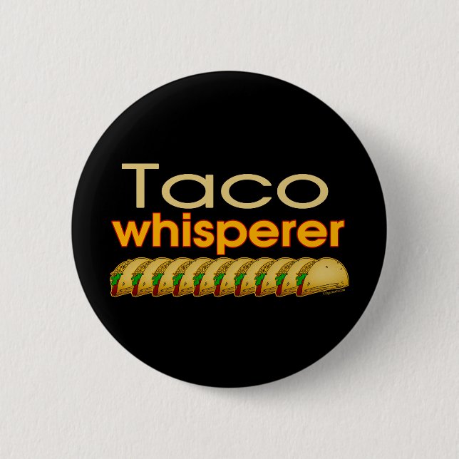 TacoWhisperer Button (Vorderseite)