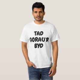 tad gorau'r byd | der weltbeste Vater in Walisisch T-Shirt