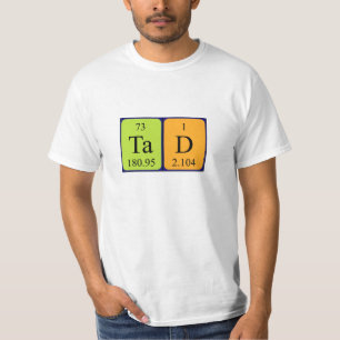 Tad Periodenname Shirt