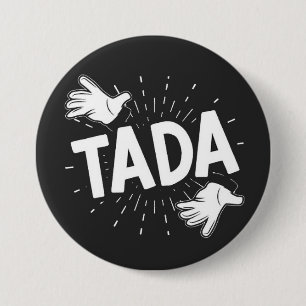 TADA BUTTON