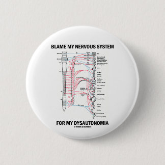 Tadeln Sie mein Nervensystem für mein Dysautonomia Button