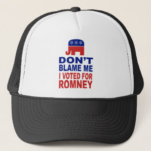 Tadeln Sie mich nicht, den ich für Romney wählte Truckerkappe