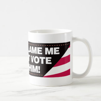 Tadeln Sie mich nicht, den ich nicht für ihn Tasse