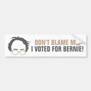 Tadeln Sie mich nicht, ich wählte für Bernie! Autoaufkleber