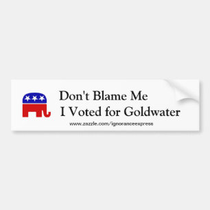 Tadeln Sie mich nicht, ich wählte für Goldwater Autoaufkleber