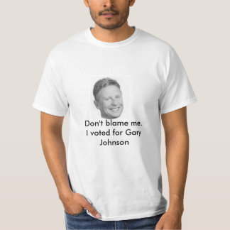 Tadeln Sie mich nicht T - Shirt Garys Johnson