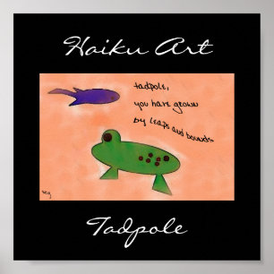 Tadpolehaiku-Kunst-Druck Poster