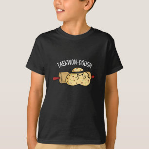 Taekwon-Dough Funny Baking Pun Dark BG T-Shirt