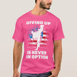 Taekwondo - Aufgeben ist nie eine Option - Karate T-Shirt