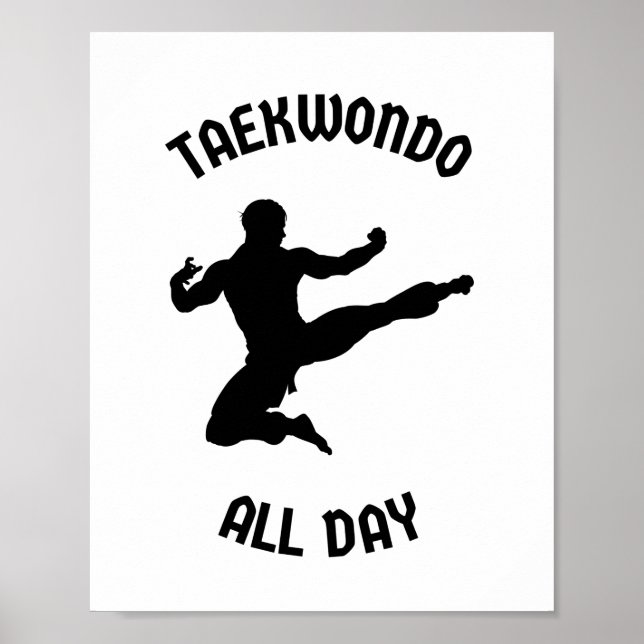 Taekwondo den ganzen Tag Poster (Vorne)