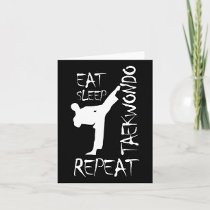 Taekwondo Eat Sleep Taekwondo Wiederholung Kampfku Karte