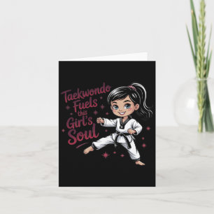 Taekwondo Fuels Dieses Girl's Soul Girl Black Belt Karte