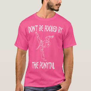 Taekwondo für Mädchen werden nicht vom Ponytai get T-Shirt
