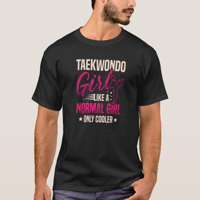 Taekwondo Girl wie ein normales, nur Cooleres Taek T-Shirt (Vorderseite)